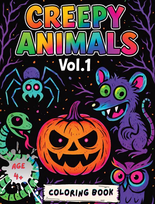 Creepy Animals: Coloring Book for Kids And Adults, Bold and Easy Designs for Relaxation Featuring Creepy Cutie Animals and Playful Spooky Scenes cover